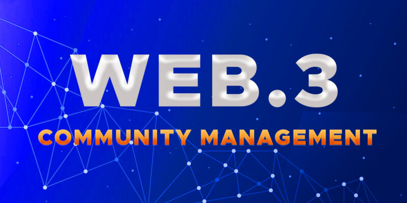 The Comprehensive Guide to Web3 Community Management